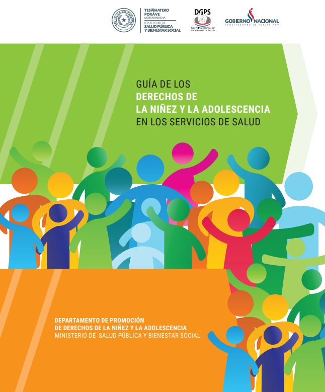 Guía de los Derechos de la Niñez y la Adolescencia en los Servicios de
		Salud